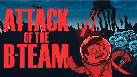 attack of the b team mods